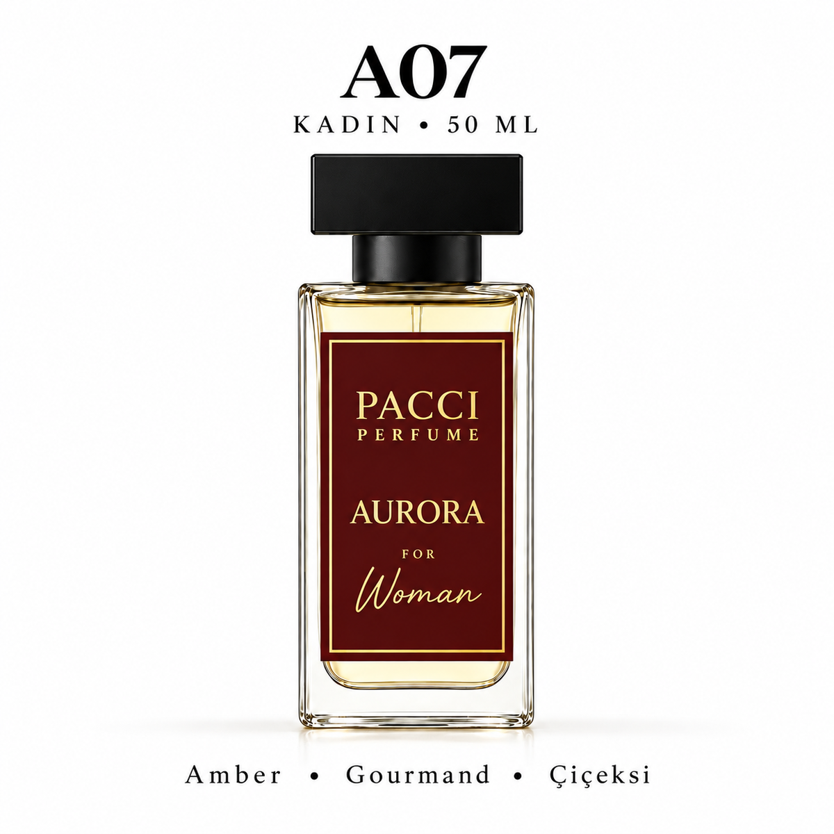 PACCI A07 Kadın Parfümü 50 ML – Amber • Gourmand • Çiçeksi