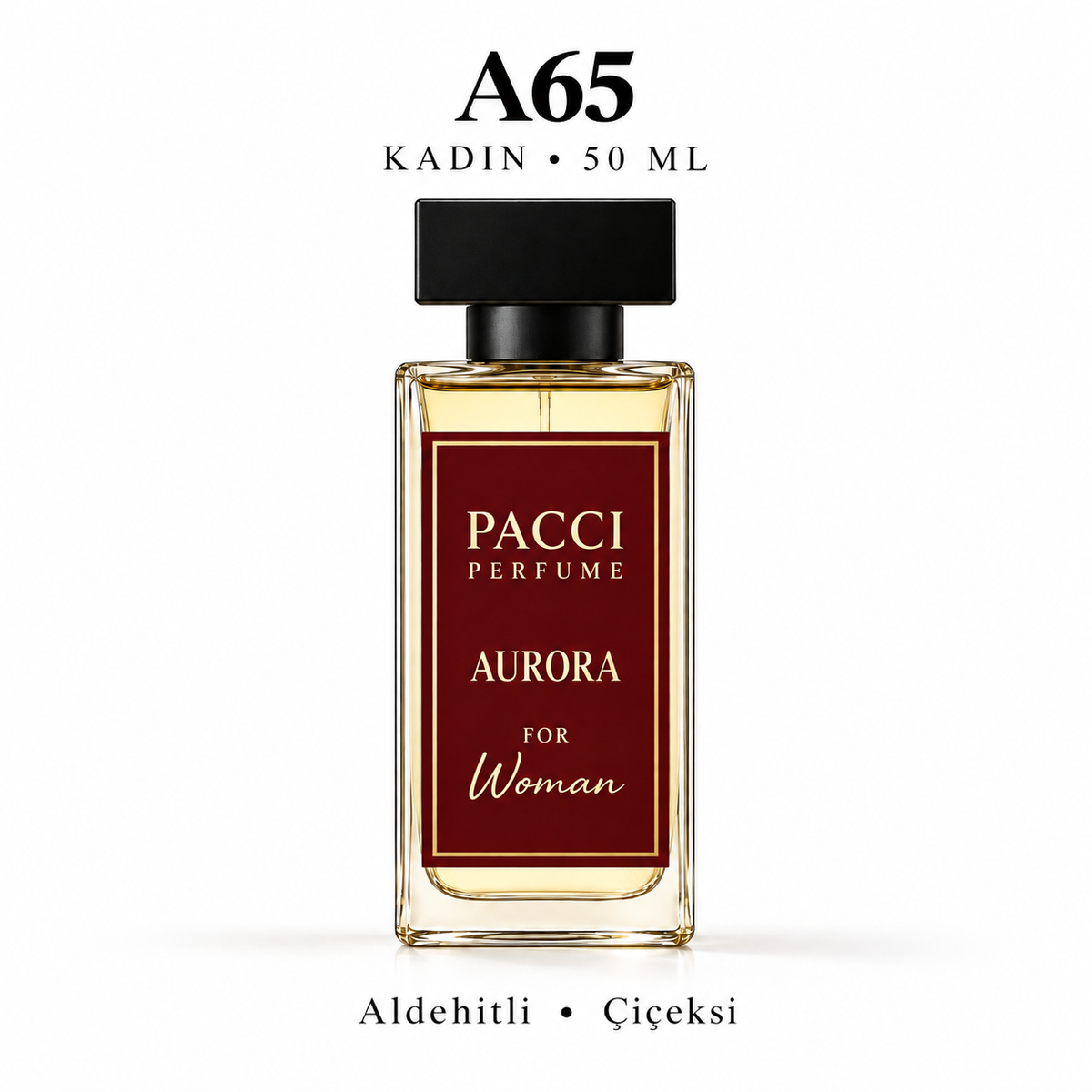 PACCI A65 Kadın Parfümü 50 ML – Aldehitli • Çiçeksi